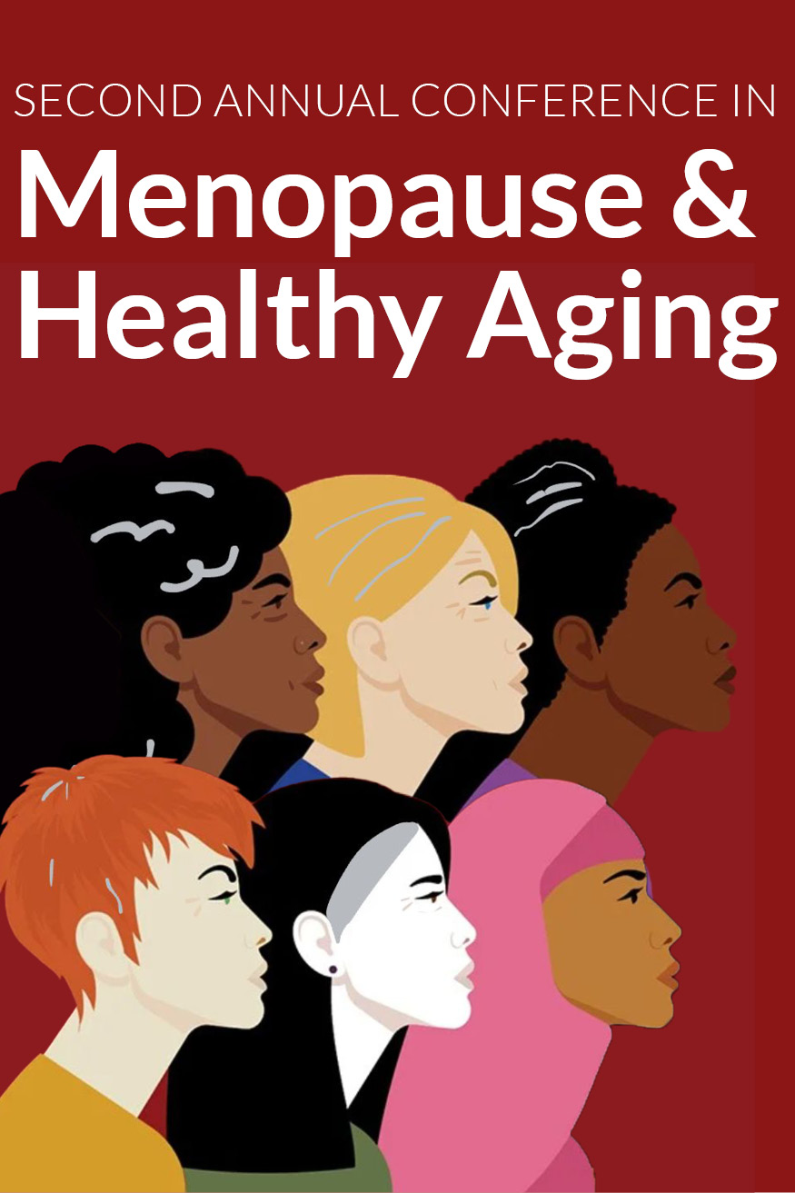 Second Annual Conference in Menopause & Healthy Aging Banner