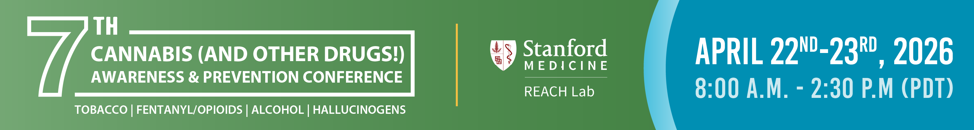 7th Annual Teaching Cannabis (and other drugs) Awareness & Prevention Virtual Conference: Tobacco/Nicotine, Fentanyl/Opioids, Alcohol, Hallucinogens, and other substances! Banner