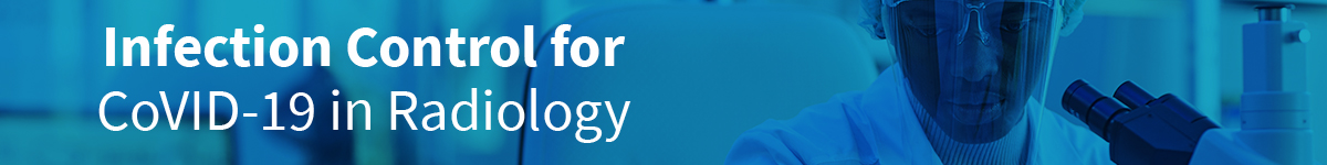 Infection Control for CoVID-19 in Radiology Banner